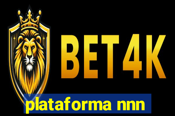 plataforma nnn